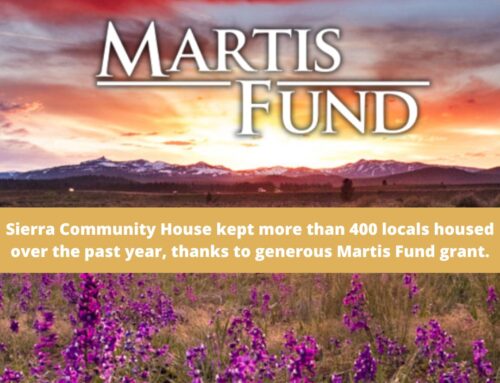 Martis Fund Grant Helped Sierra Community House Provide Housing Support for North Tahoe/Truckee Local Workforce
